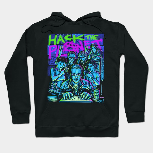 Hack The Planet Hoodie by BradAlbright